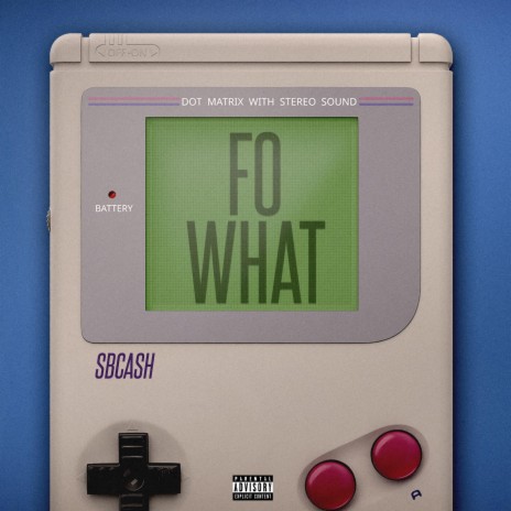 Fo What | Boomplay Music
