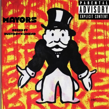 Mayors ft. Bustdown Legend