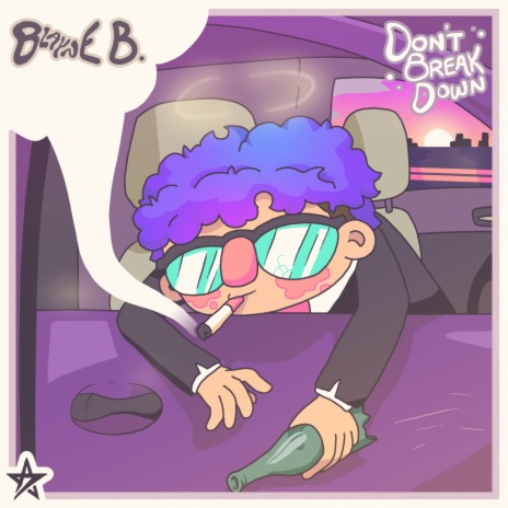 Don't Break Down | Boomplay Music