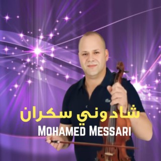 Mohamed messari_chadoni skran