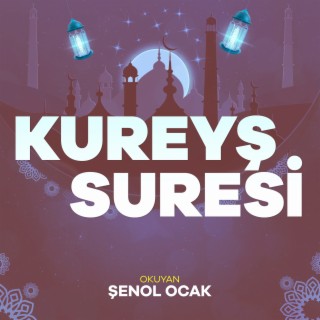 Kureyş Suresi