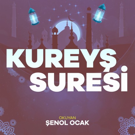 Kureyş Suresi | Boomplay Music