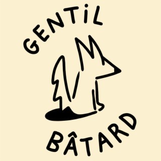 Gentil Bâtard