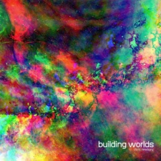 Building Worlds