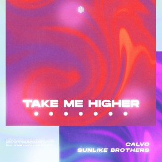 Take Me Higher