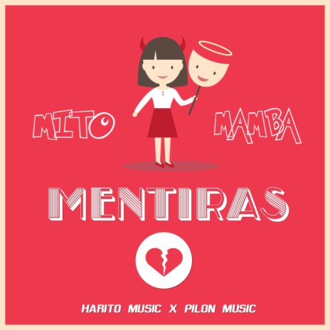 Mentiras ft. Mito El Unico | Boomplay Music