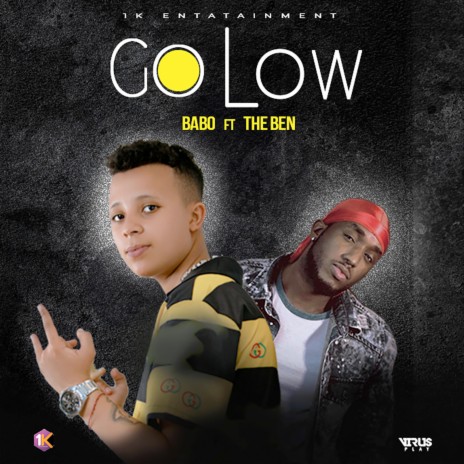 Go Low (feat. The Ben) | Boomplay Music
