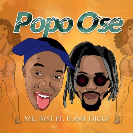 Popo Ose (feat. Flame Diggi) | Boomplay Music