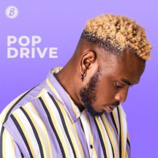 Pop Drive | Boomplay Music