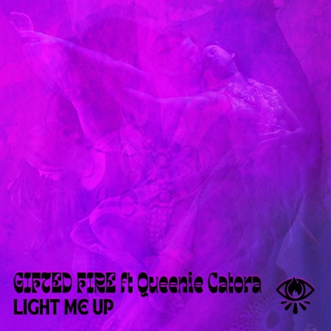 Light Me Up ft. Queenie Catora | Boomplay Music