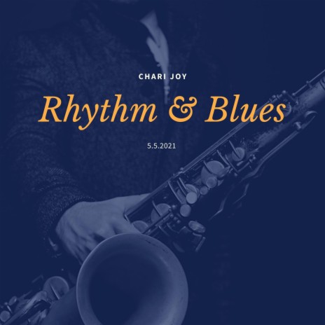 Rhythm And Blues | Boomplay Music