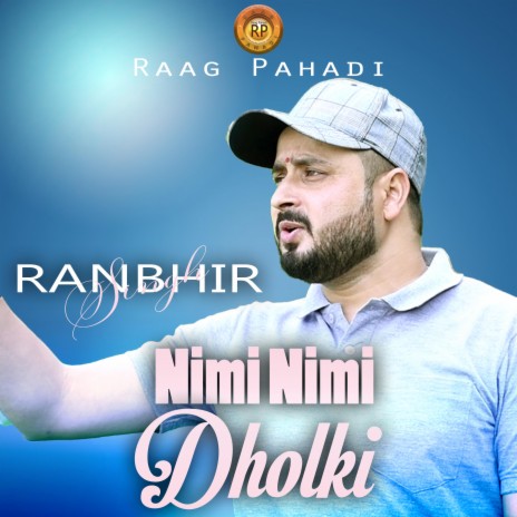 Nimi Nimi Dholki | Boomplay Music