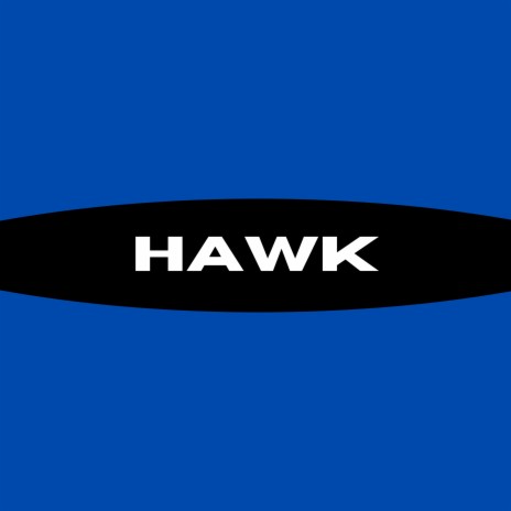 Hawk | Boomplay Music