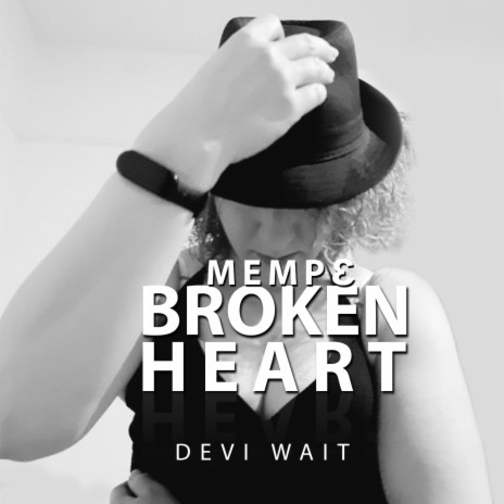 Mempe Broken Heart | Boomplay Music