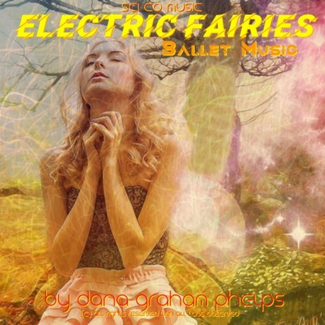 Electric Fairies Music for Ballet | Boomplay Music