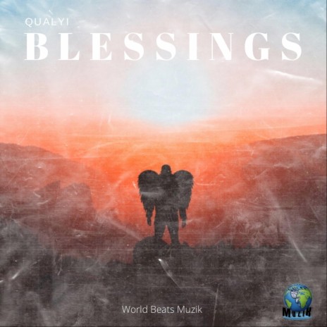 Blessings | Boomplay Music