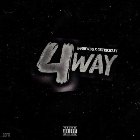 4way ft. GetRichZay | Boomplay Music