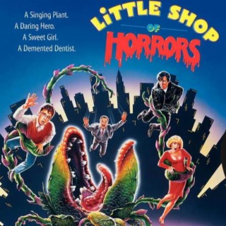 Icky Ichabod’s Weird Cinema - Movie Review - Little Shop of Horrors (1986) - 5-12-2023