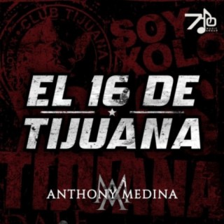 El 16 De Tijuana