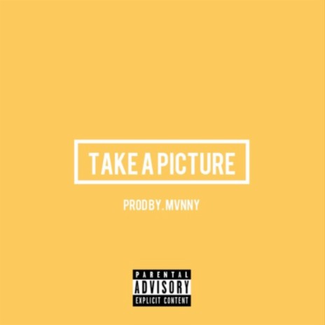 Take a picture (feat. Kinkyy & Lil Murk)