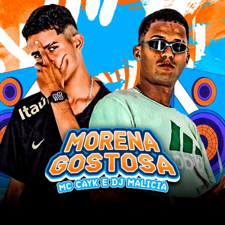 Morena Gostosa ft. DJ Malícia | Boomplay Music