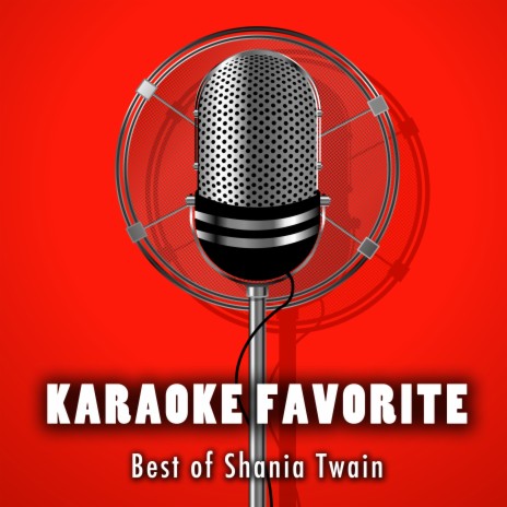 From This Moment On (Karaoke Version) [Originally Performed By Shania Twain]