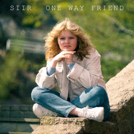 One Way Friend | Boomplay Music