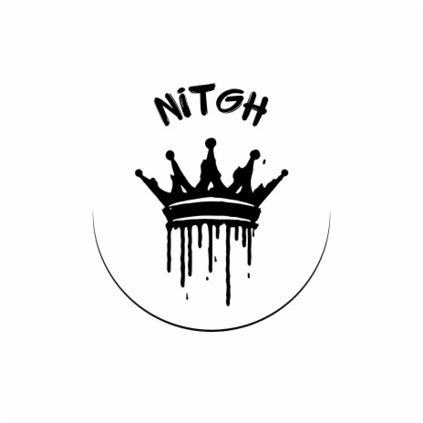 nitgh | Boomplay Music