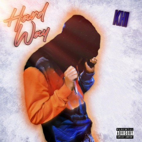 Hard Way | Boomplay Music