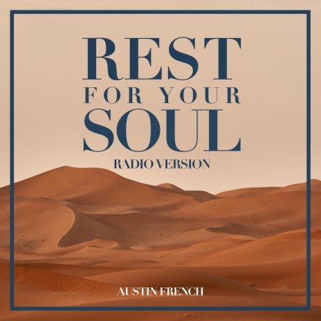 Rest For Your Soul (Radio Edit)