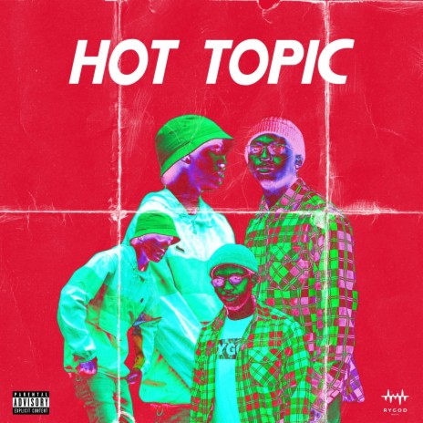 Hot Topic ft. Reaperr | Boomplay Music