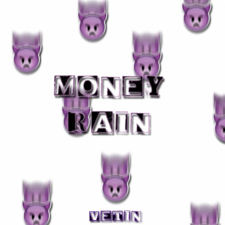 Money Rain | Boomplay Music
