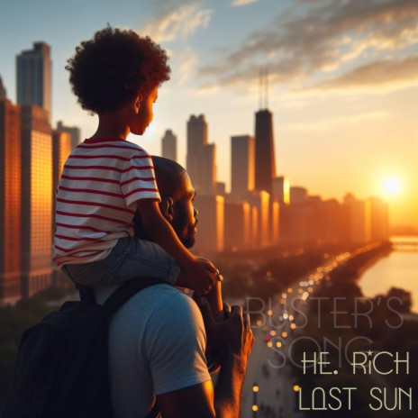 Buster's Song (Last Sun) | Boomplay Music