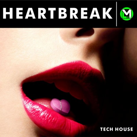 HEARTBREAK (Radio edit) | Boomplay Music