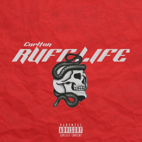 Ruff Life | Boomplay Music