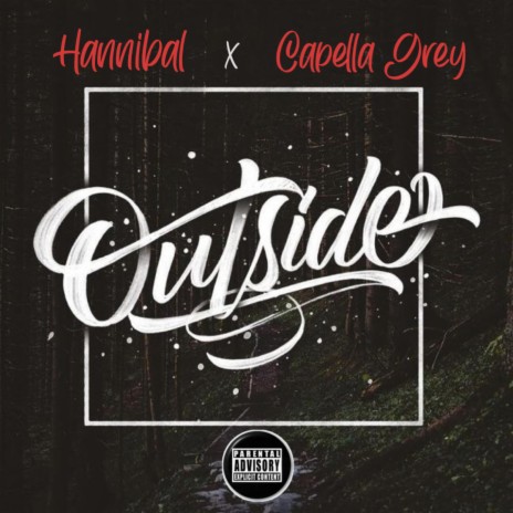 Outside (feat. Capella Grey) | Boomplay Music