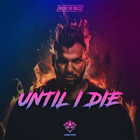 Until I Die | Boomplay Music