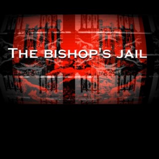 The Bishop's Jail