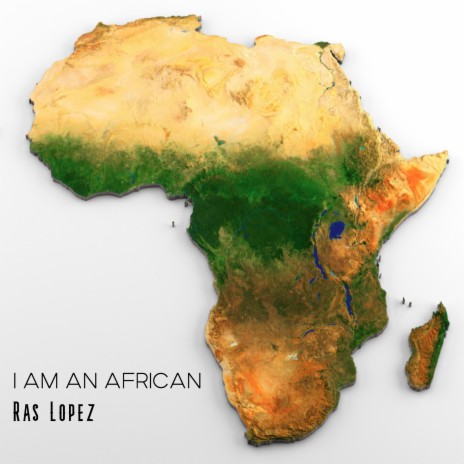 I Am an African | Boomplay Music