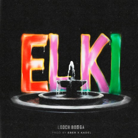 EL KI ft. Kadel & Eber | Boomplay Music
