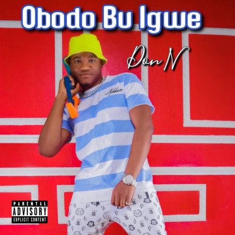 Obodo Bu Igwe | Boomplay Music