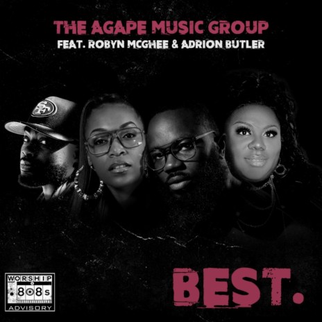 BEST. ft. Adrion Butler & Robyn McGhee | Boomplay Music