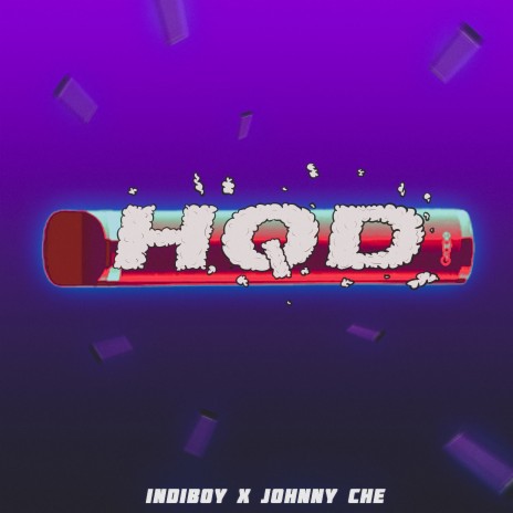 HQD ft. Johnny Che | Boomplay Music