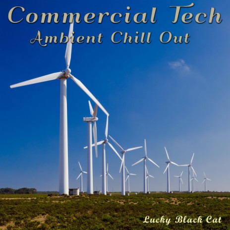 Commercial Tech Ambient Chill Out