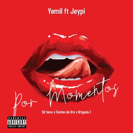 Por Momentos ft. Yemil | Boomplay Music