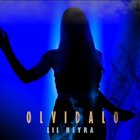 Olvídalo | Boomplay Music