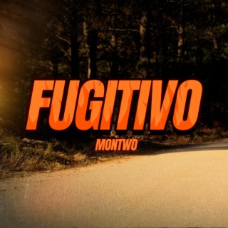 FUGITIVO