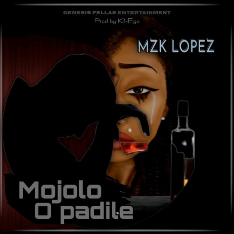 Mojolo O Padile | Boomplay Music