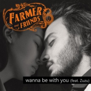 Wanna Be With You (feat. Zuzu)