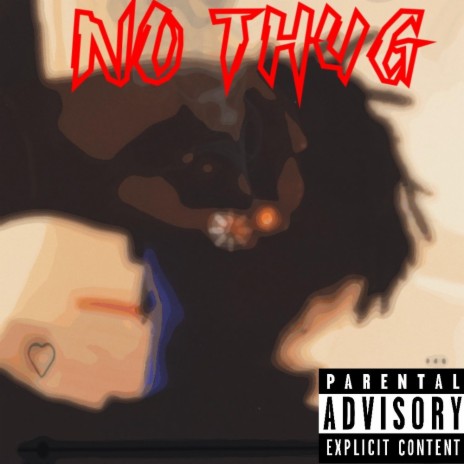 No Thug | Boomplay Music